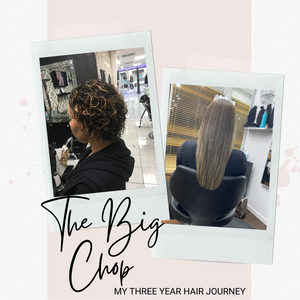 The Big Chop: My Hair Journey