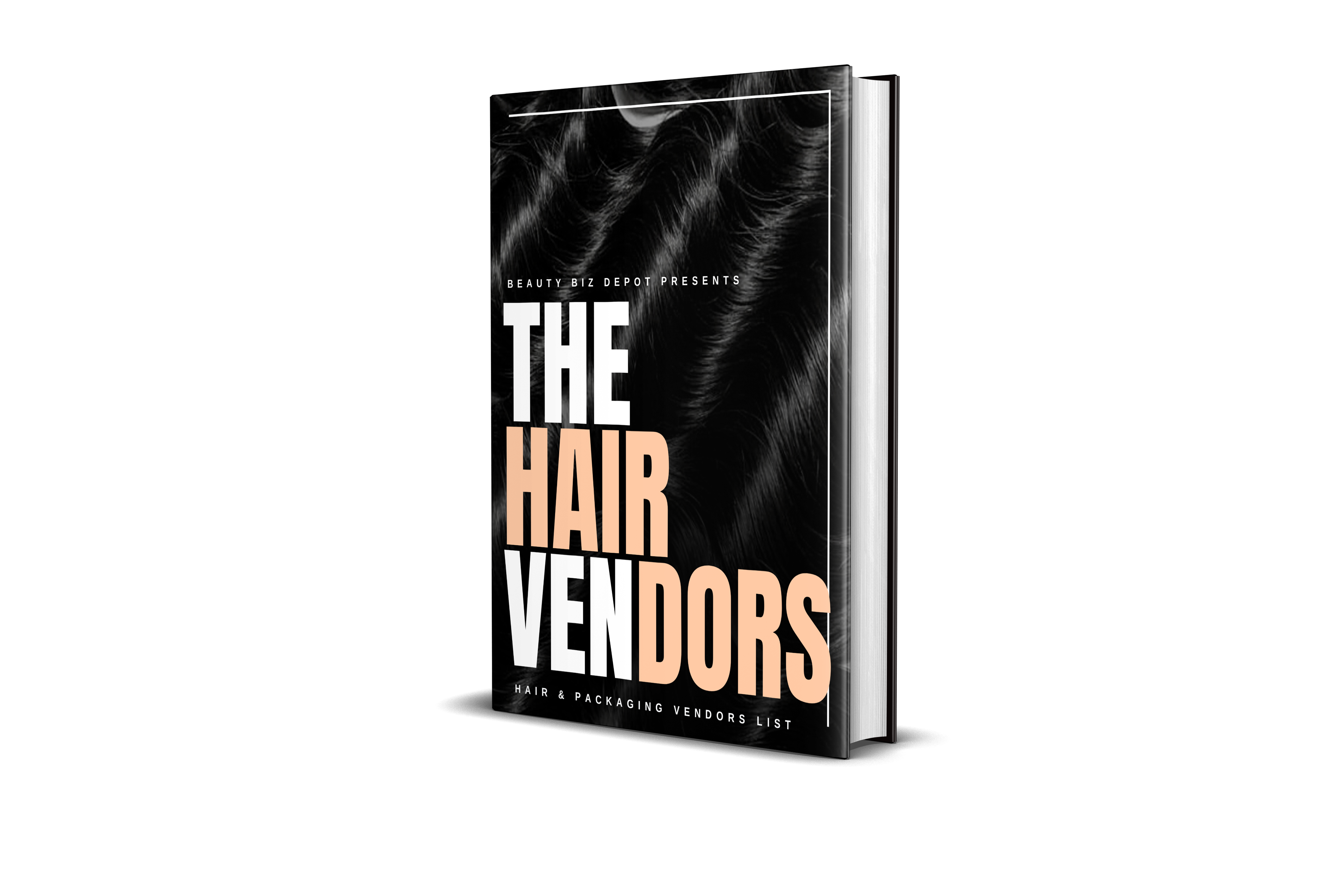 THE HAIR GAME 101 & VENDORS LIST!(E-BOOK) HOW TO START YOUR OWN SUCCESSFUL HAIR COMPANY!