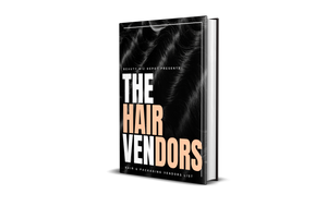 THE HAIR GAME 101 & VENDORS LIST!(E-BOOK) HOW TO START YOUR OWN SUCCESSFUL HAIR COMPANY!